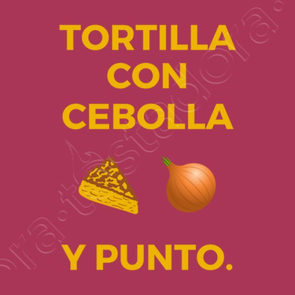 Tortilla con cebolla delantales graciosos delantal divertido con frase graciosa