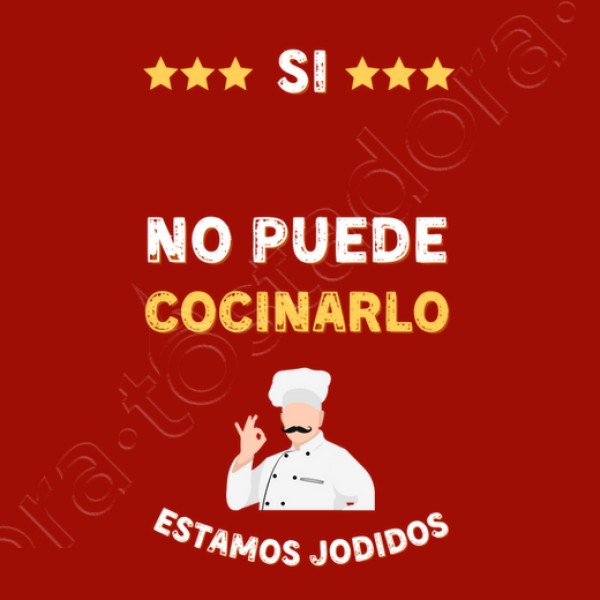 Si no puede cocinarlo estamos jodidos regalos originales para mi novio