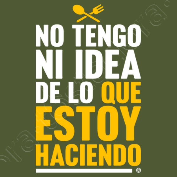 No tengo ni idea de lo que estoy haciendo