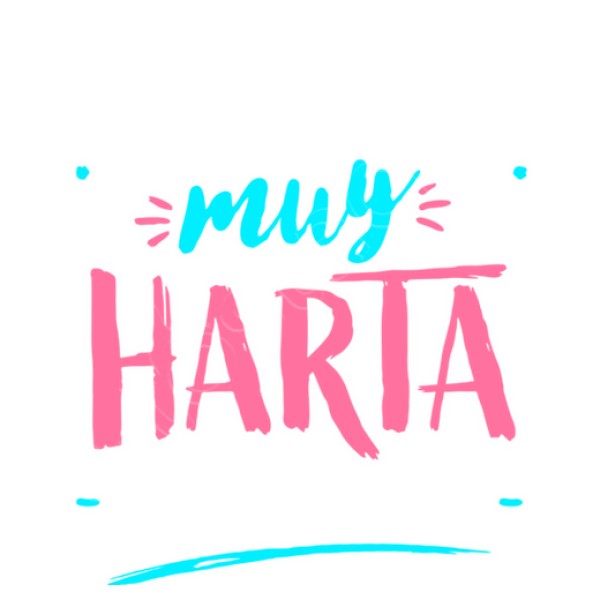 Me tenu00e9is muy harta...