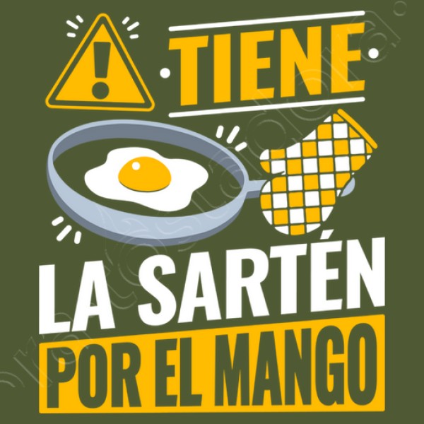 NOMBRE Tiene la sartu00e9n por el mango