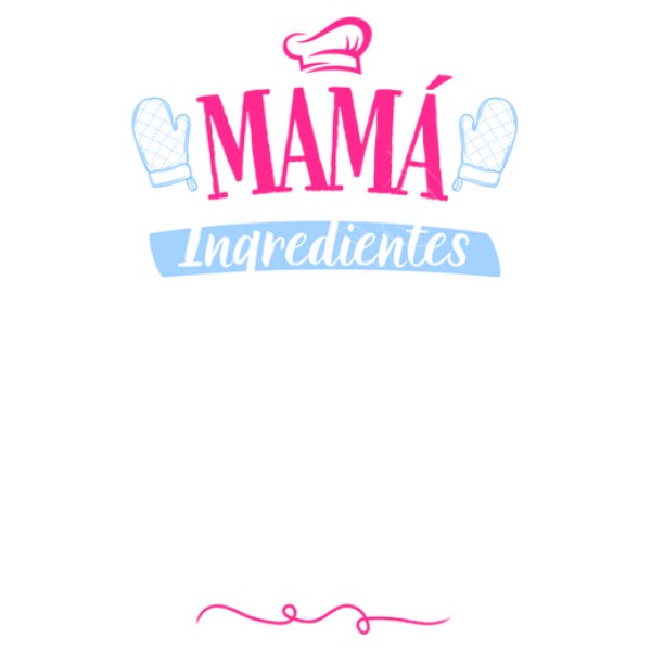 Mama ingredientes chef