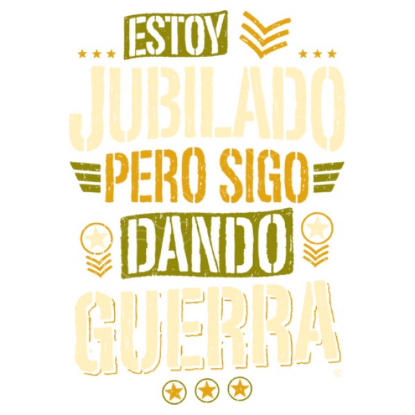 Jubilado pero sigo dando guerra