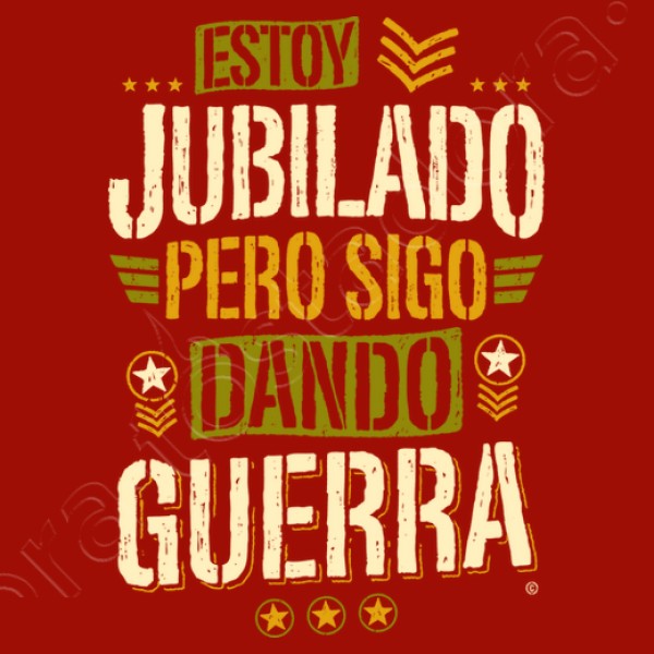 Jubilado pero sigo dando guerra
