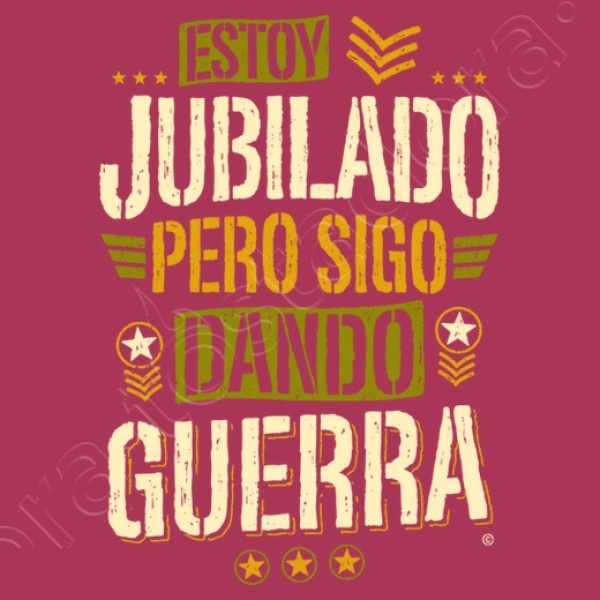 Jubilado pero sigo dando guerra