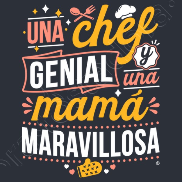 NOMBRE Chef Genial Mamu00e1 Maravillosa