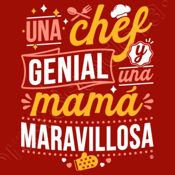 NOMBRE Chef Genial Mamu00e1 Maravillosa