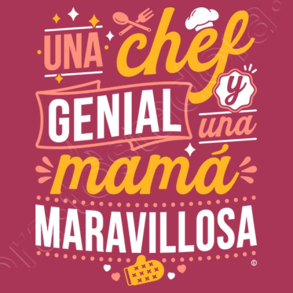 NOMBRE Chef Genial Mamu00e1 Maravillosa