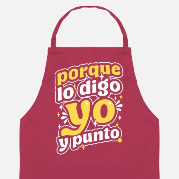 Porque lo digo yo y punto