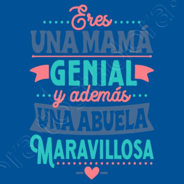 Mamu00e1 genial Abuela maravillosa