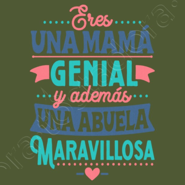 Mamu00e1 genial Abuela maravillosa