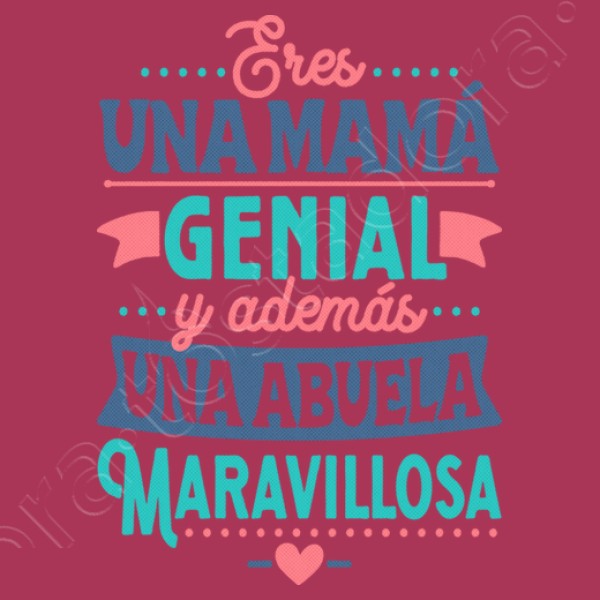 Mamu00e1 genial Abuela maravillosa