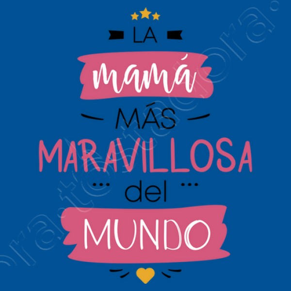 La mamu00e1 mu00e1s maravillosa del mundo