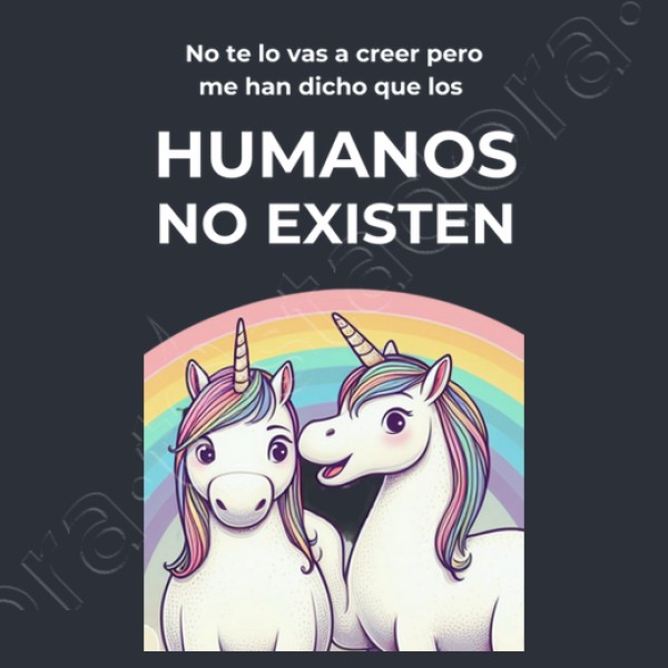unicornios los humanos no existen