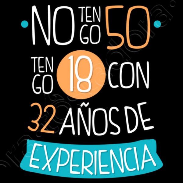 No Tengo 50, Tengo 18 Con 32 Au00f1os de Experiencia, 1975