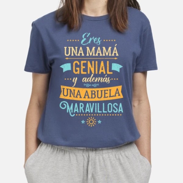 Eres una mamu00e1 genial y una abuela marav