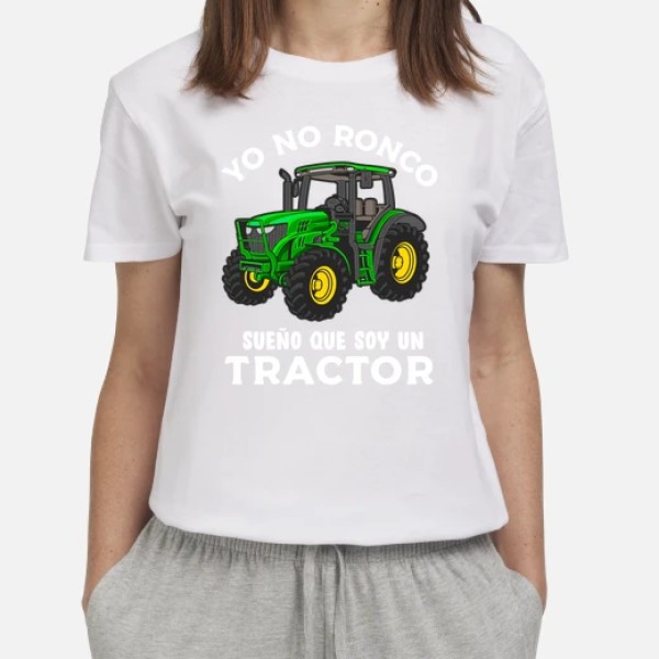 Yo No Ronco Sueu00f1o Que Soy Un Tractor Tractorista Agricultor