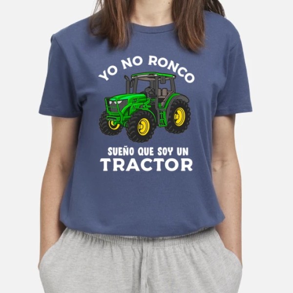 Yo No Ronco Sueu00f1o Que Soy Un Tractor Tractorista Agricultor