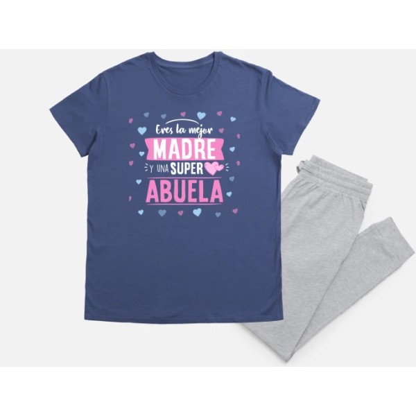 Eres la mejor madre y abuela