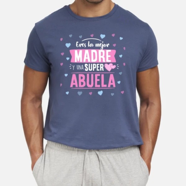 Eres la mejor madre y abuela