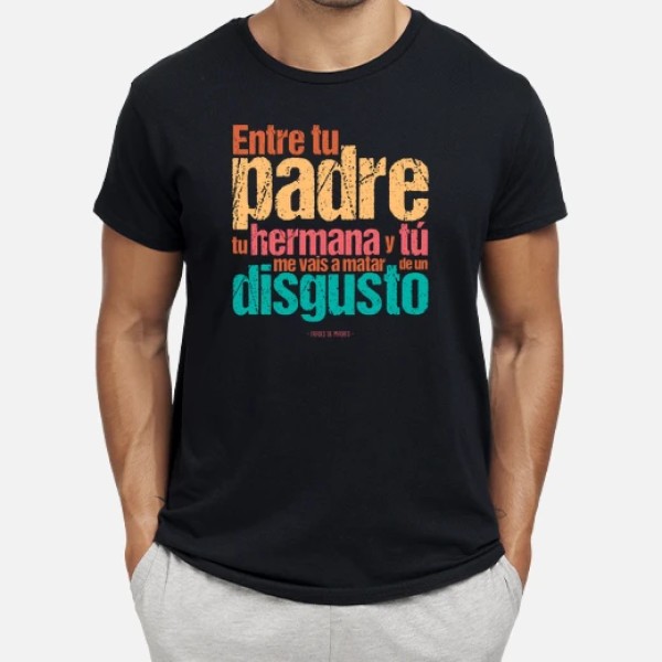 De un disgusto - Frases de Madres