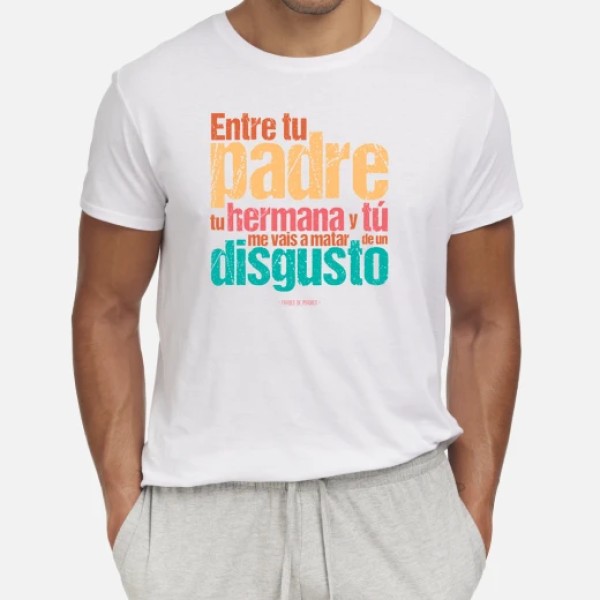 De un disgusto - Frases de Madres