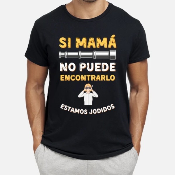 Si mamu00e1 no puede encontrarlo estamos jodidos