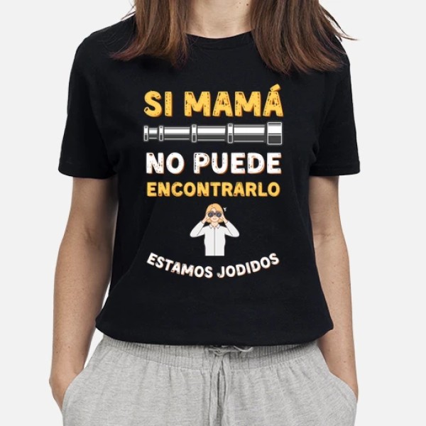 Si mamu00e1 no puede encontrarlo estamos jodidos