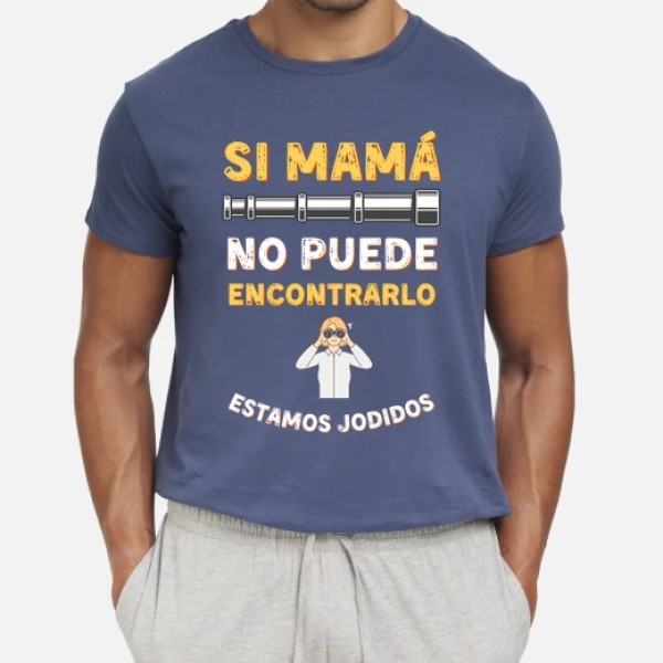 Si mamu00e1 no puede encontrarlo estamos jodidos