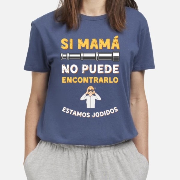 Si mamu00e1 no puede encontrarlo estamos jodidos