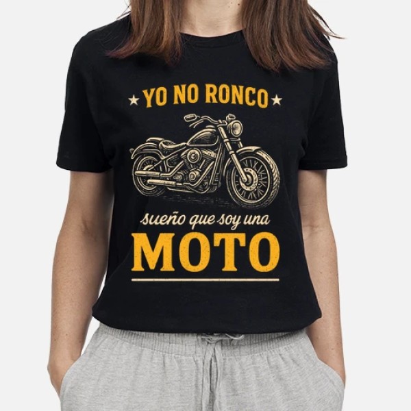 Yo No Ronco Soy Una Moto Motero