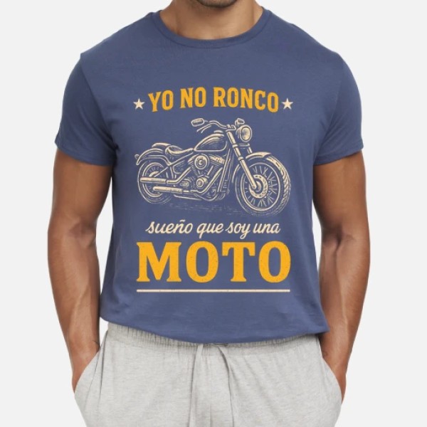 Yo No Ronco Soy Una Moto Motero