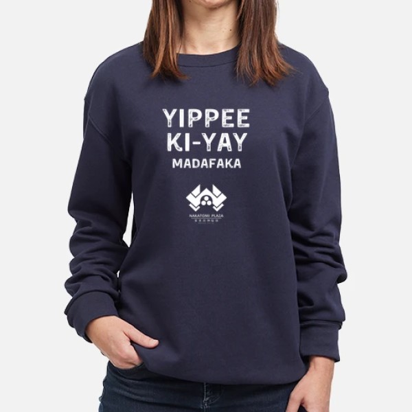 yippee ki yay madafaka