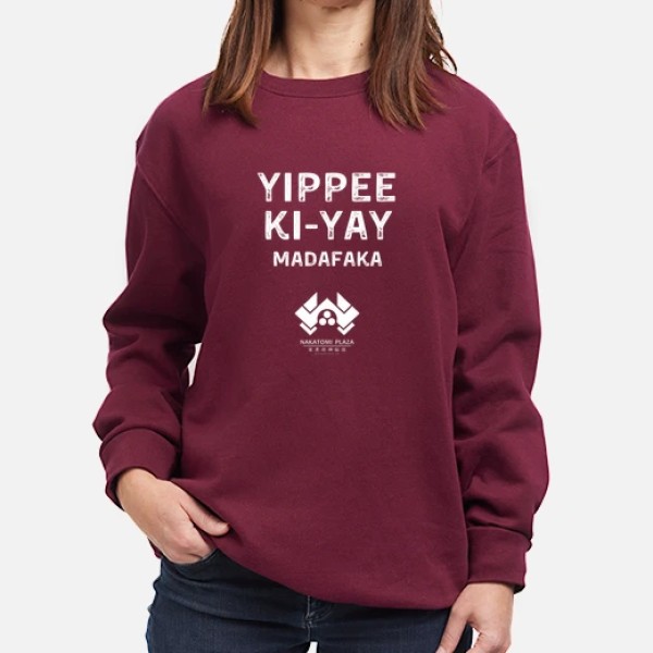 yippee ki yay madafaka