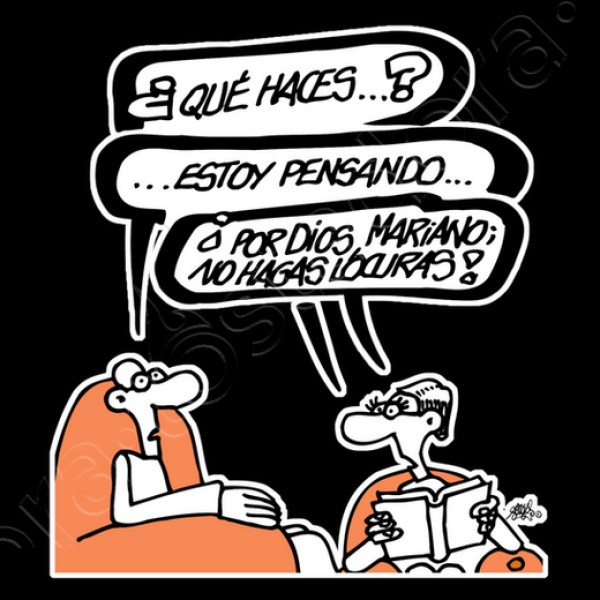 Mariano, no hagas locuras
