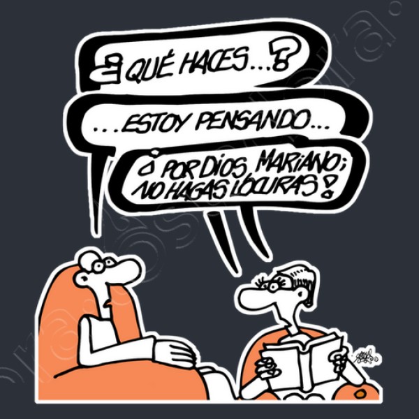 Mariano, no hagas locuras