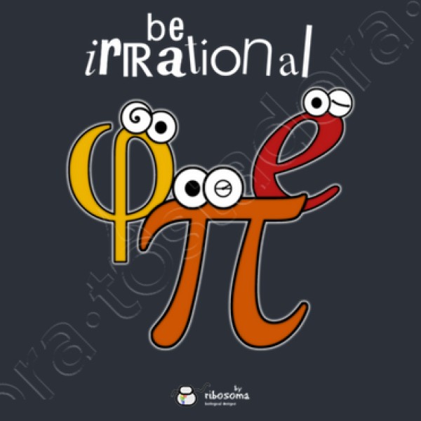 Be irrational u03c0 u03c6 e (fondos oscuros)