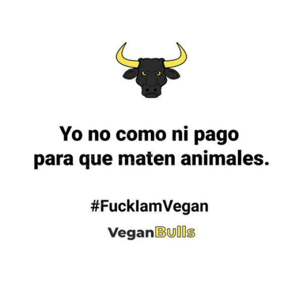 YO NO COMO ANIMALES.