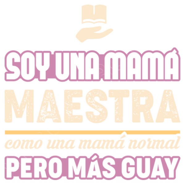 Soy Una Mamu00e1 Maestra, Como Una Mamu00e1 Nor