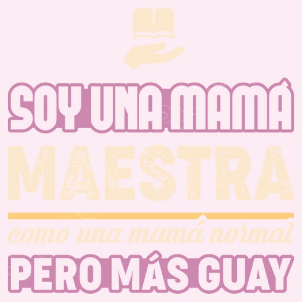 Soy Una Mamu00e1 Maestra, Como Una Mamu00e1 Nor