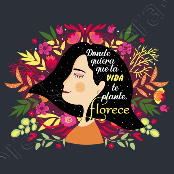 Florece, donde quiera