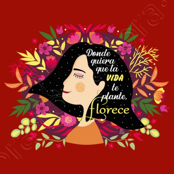 Florece, donde quiera
